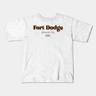 Fort Dodge Mineral City Iowa Kids T-Shirt